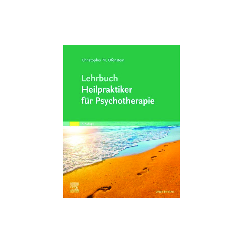 Lehrbuch Heilpraktiker Psychotherapie 4. Auflage